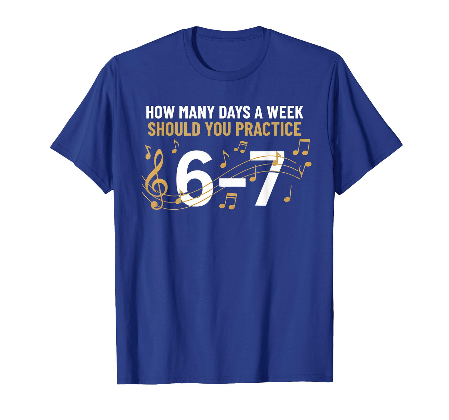 Musician Funny 6 7 Meme Six Seven for Music Teacher T-Shirt