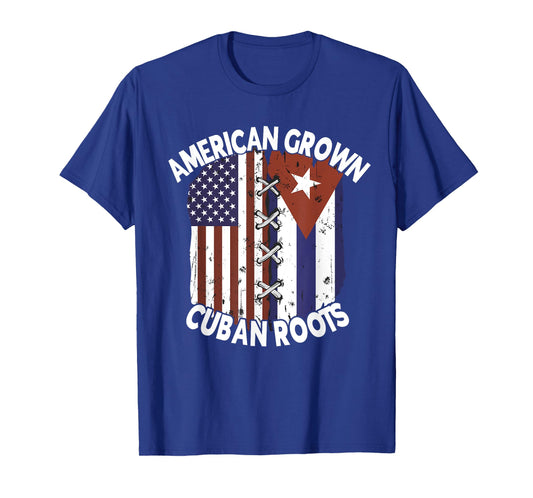 American grown with Cuban Roots T-Shirt