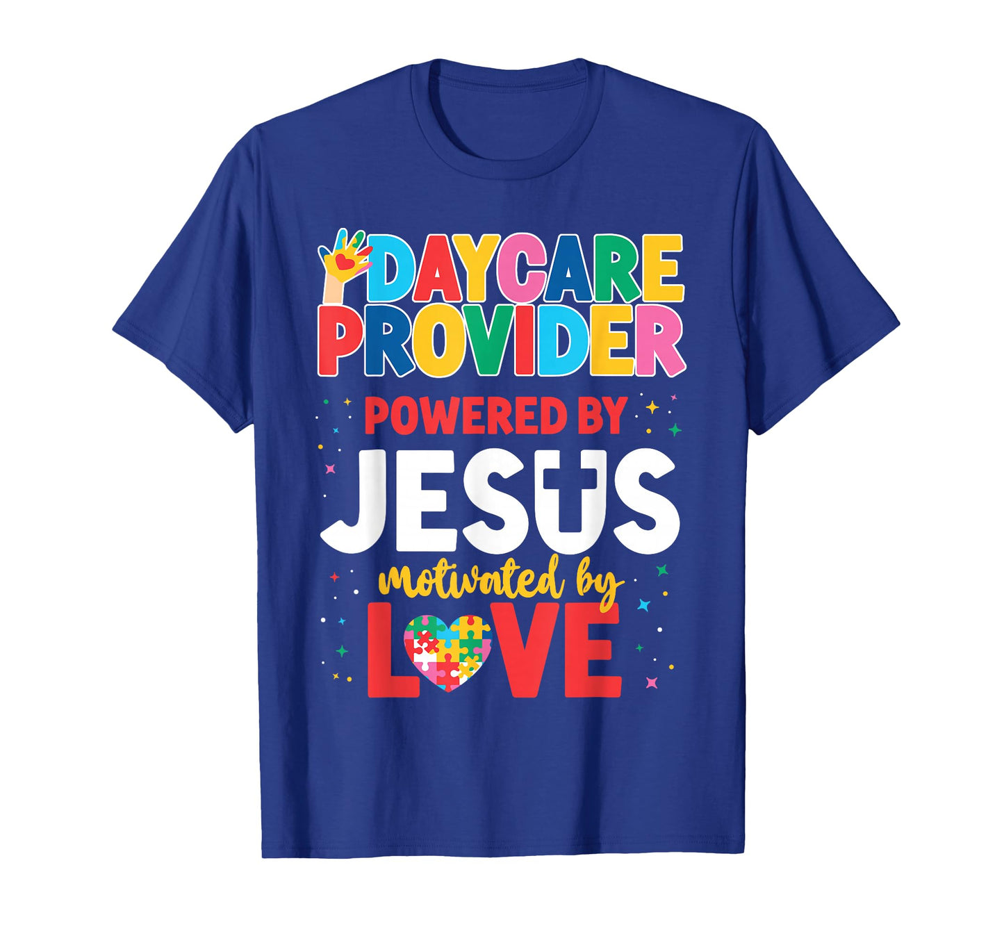 Childcare Daycare Provider Teacher Babysitter Jesus Faith T-Shirt