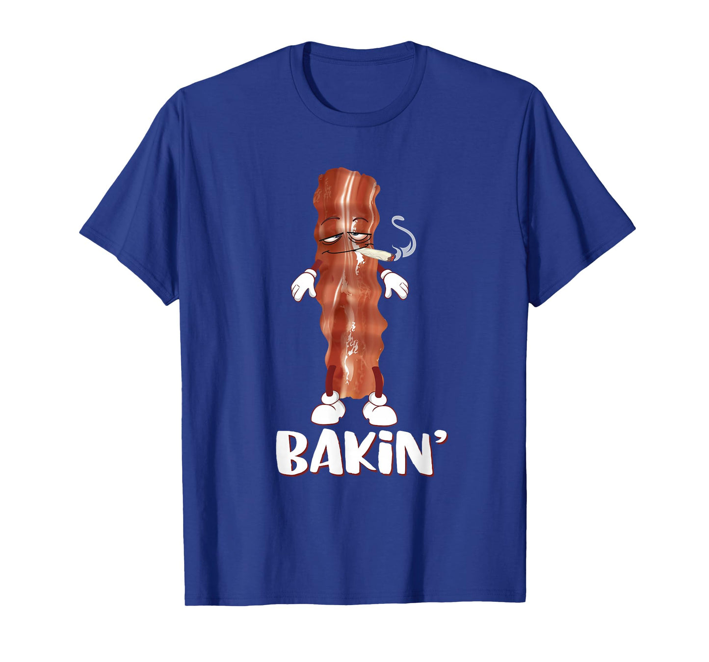 Bakin' Bacon Funny 420 Marijuana Smoke Weed Pot T Shirt T-Shirt