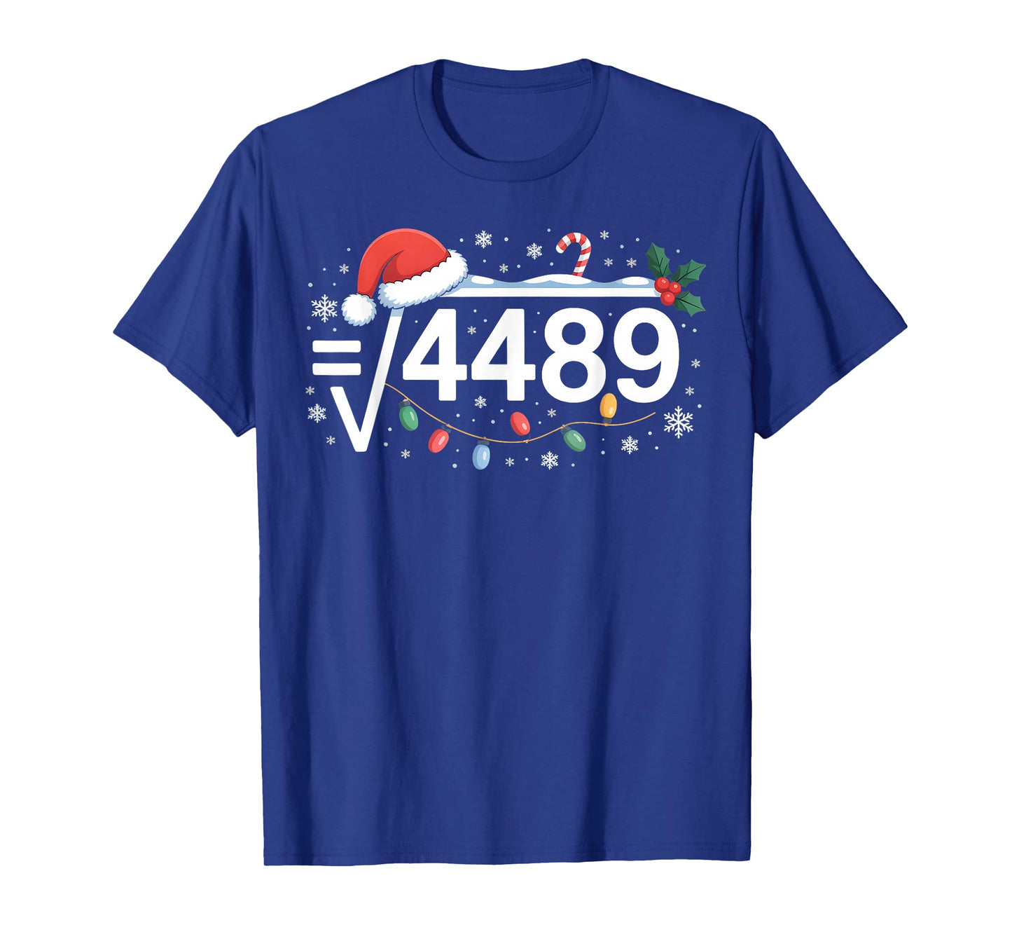 Square Root 4489 Funny 67 Meme Math Teacher 6 7 Christmas T-Shirt