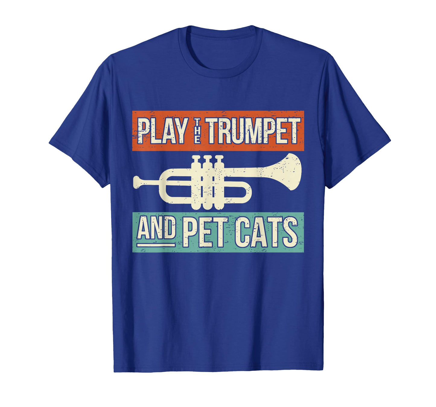 Vintage Trumpet Player Design Cat Lover Trumpeter I Pet Cats T-Shirt
