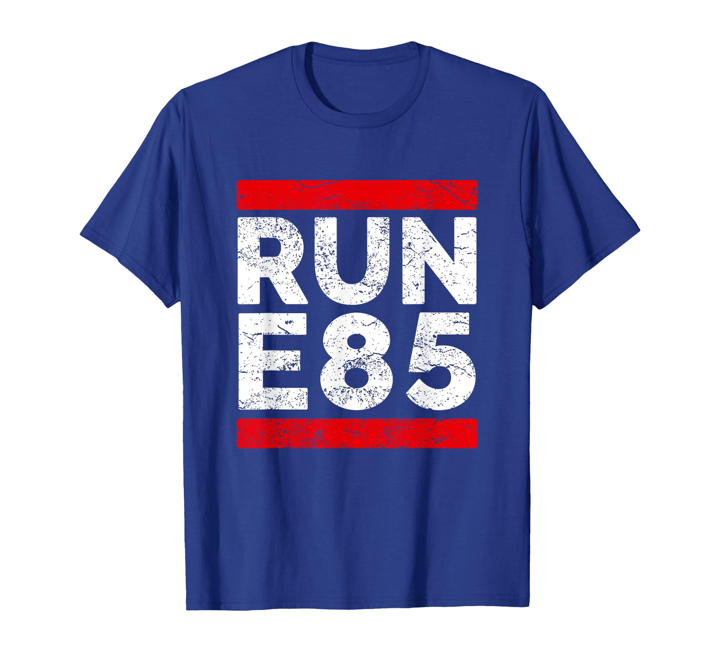 Run E85 Shirt Funny Street Car Racing T Shirt Street Racer T-Shirt
