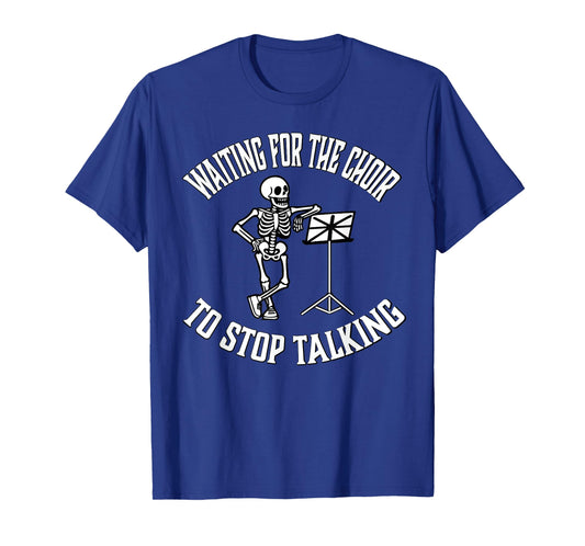 Choir Director Gift Members Funny TShirt Halloween Skeleton T-Shirt