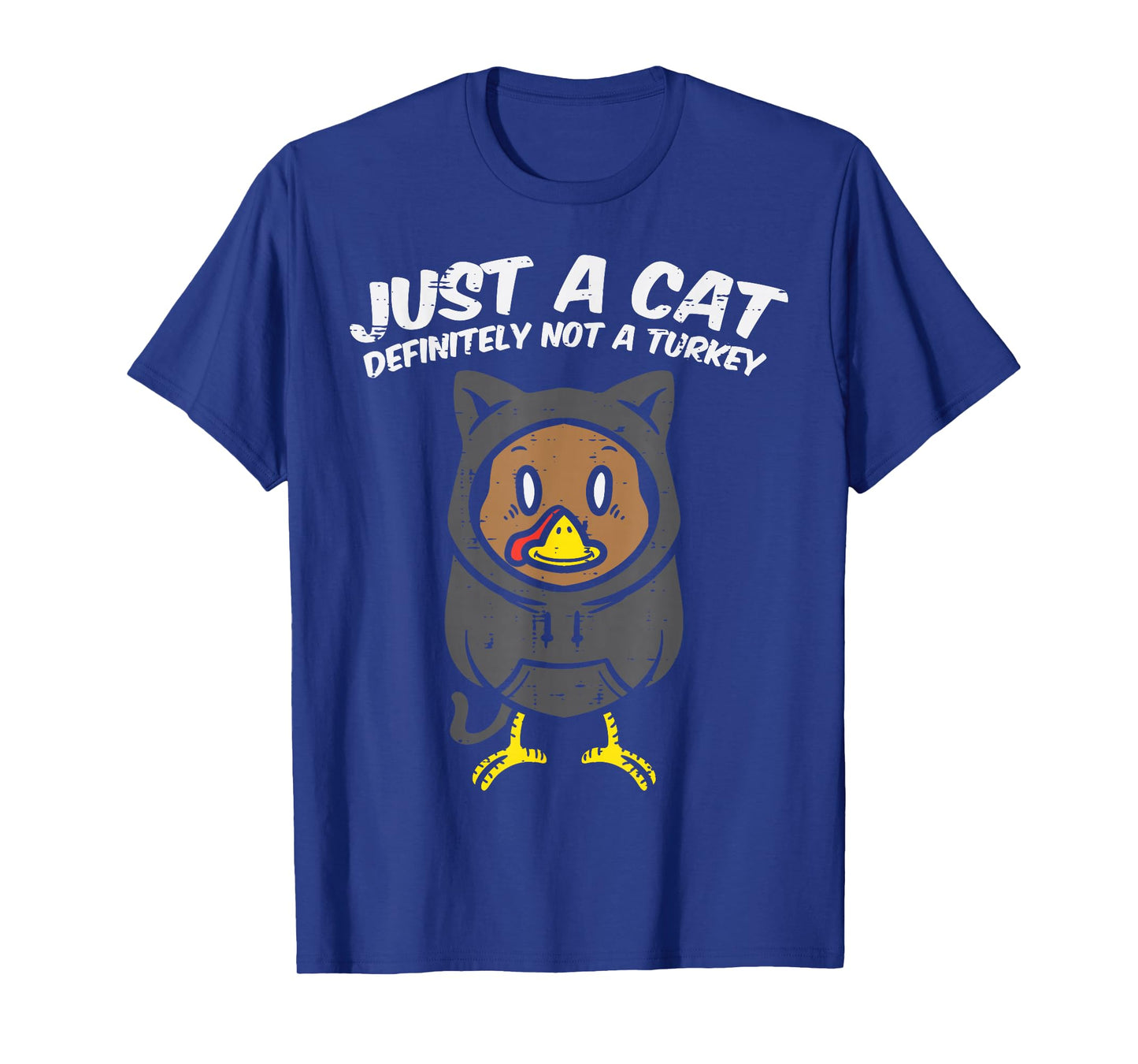 Just A Cat Not Turkey Funny Thanksgiving Dinner Women Kids T-Shirt