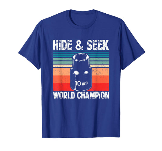 10mm Socket Hide and Seek World Champion T-Shirt