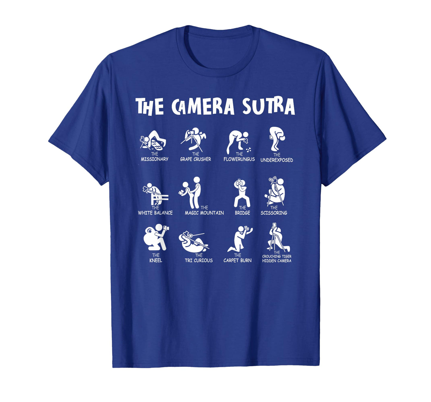 The Camera Sutra Photographer Joke Tee Photography Photo T-Shirt