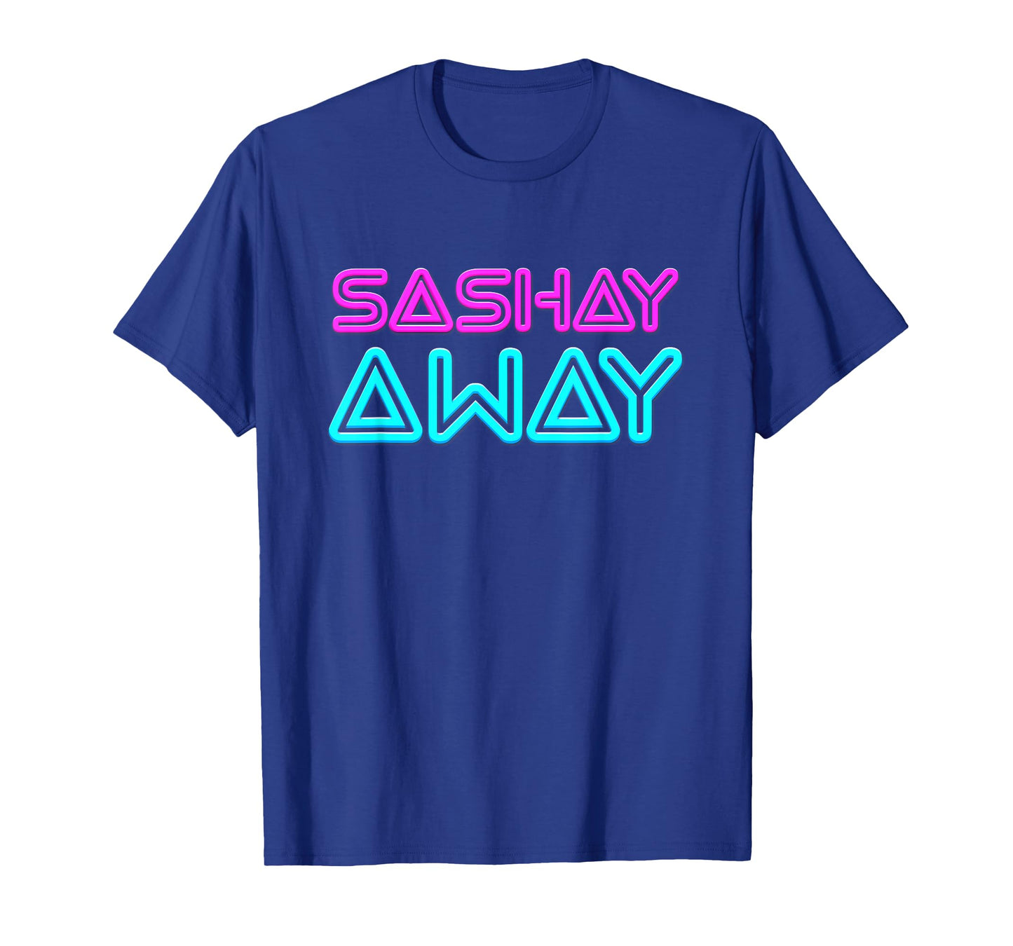 Sashay Away - Funny Drag Queen T-Shirt