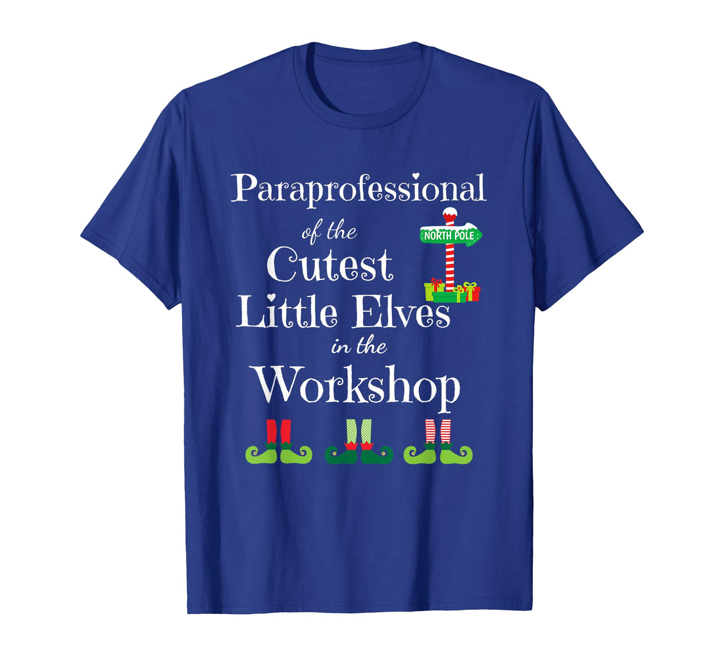 Cute Paraprofessional Teacher Christmas Elves Workshop Men Women Kids T-Shirt