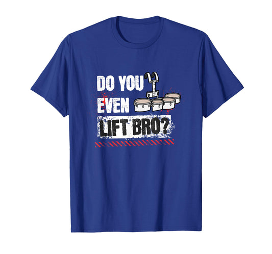 Funny Quad Drum Marching Band Drummer Percussionist T-Shirt