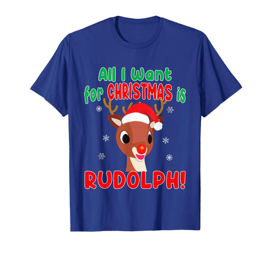 All I Want for Christmas Rudolph Red Nose Reindeer Kids Gift T-Shirt