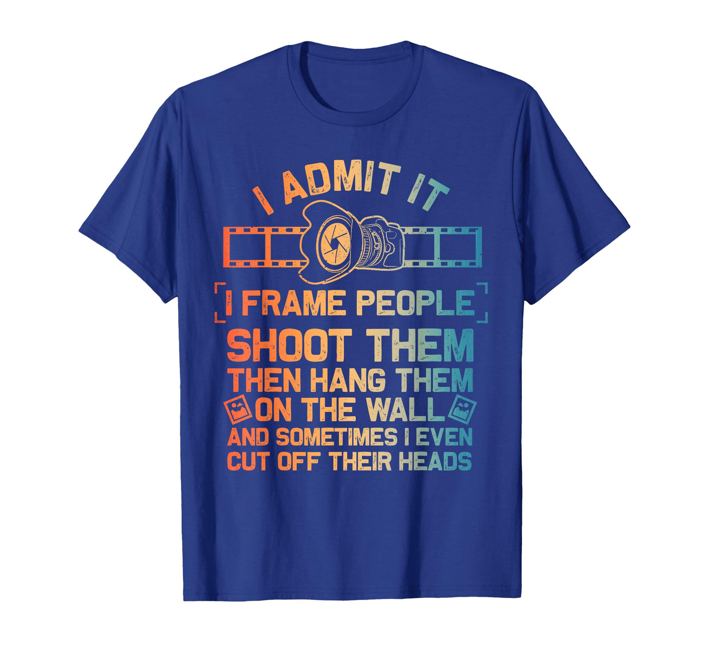 Cool Photographer Design For Men Women Camera Photography T-Shirt