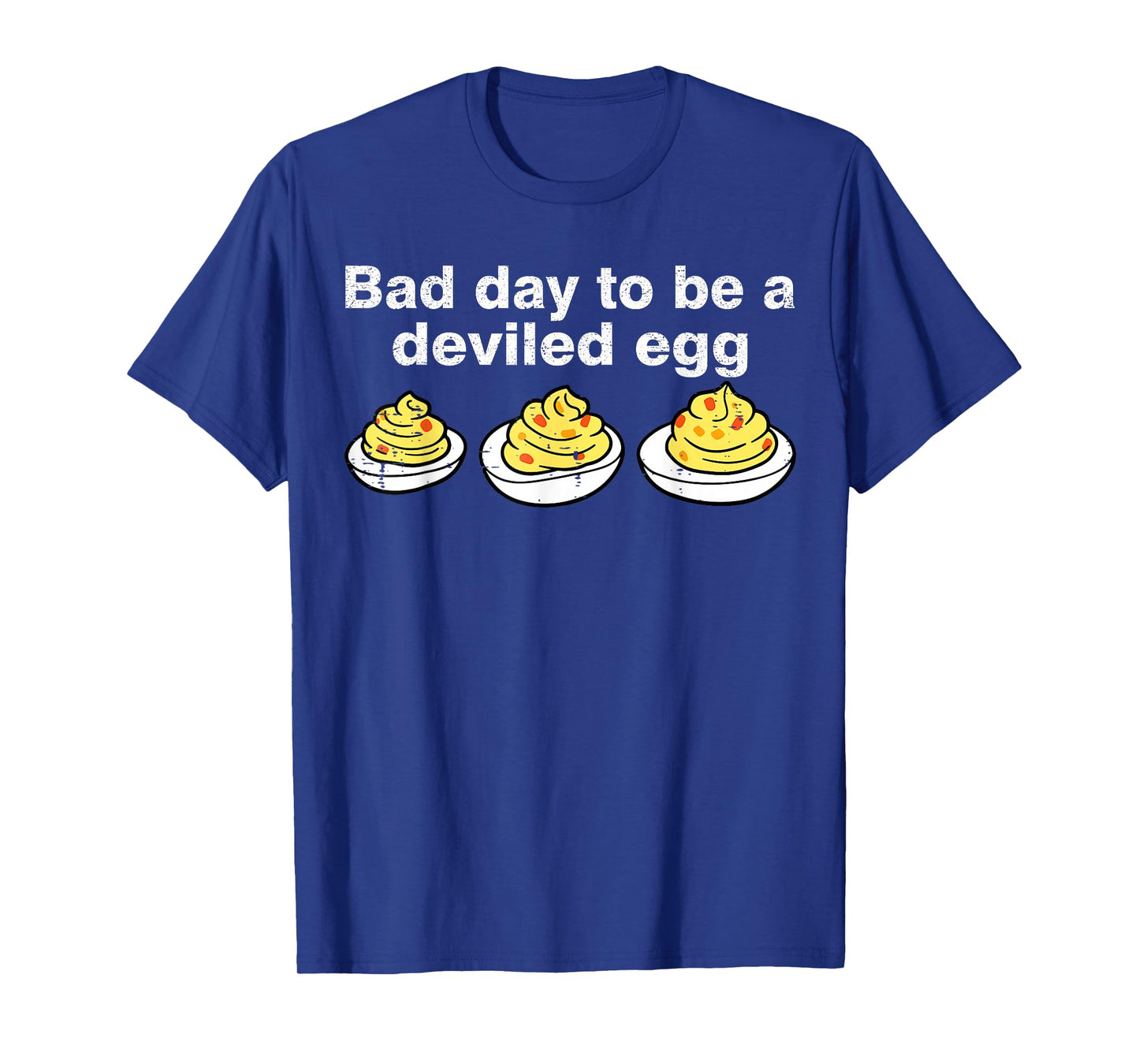 Bad Day to Be A Deviled Egg Funny Thanksgiving Holiday T-Shirt