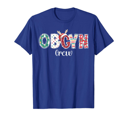 Christmas OBGYN Crew Obstetrics OB GYN Group Team Nurse Xmas T-Shirt