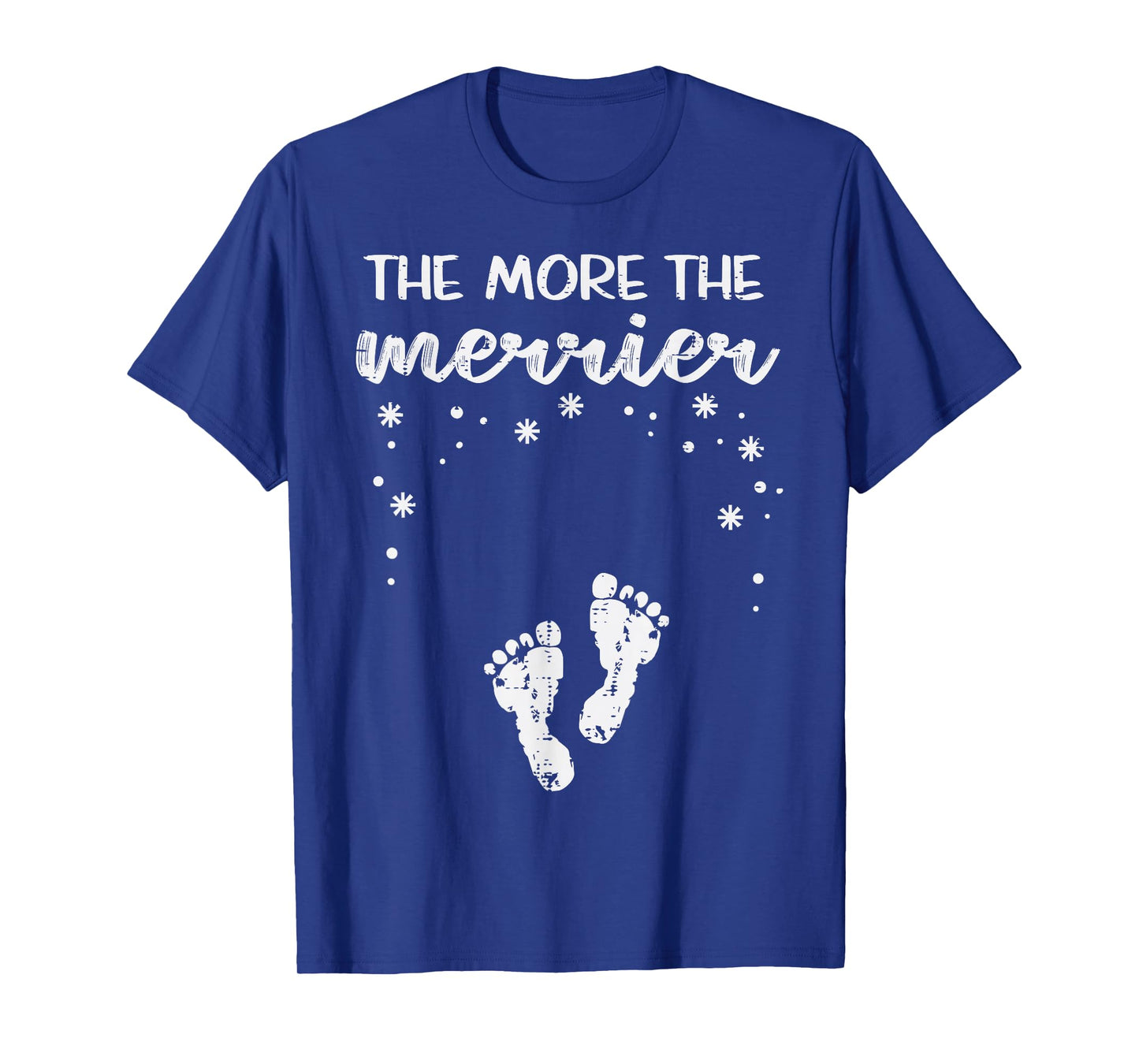 Christmas Pregnancy The More Merrier Xmas Announcement Women T-Shirt