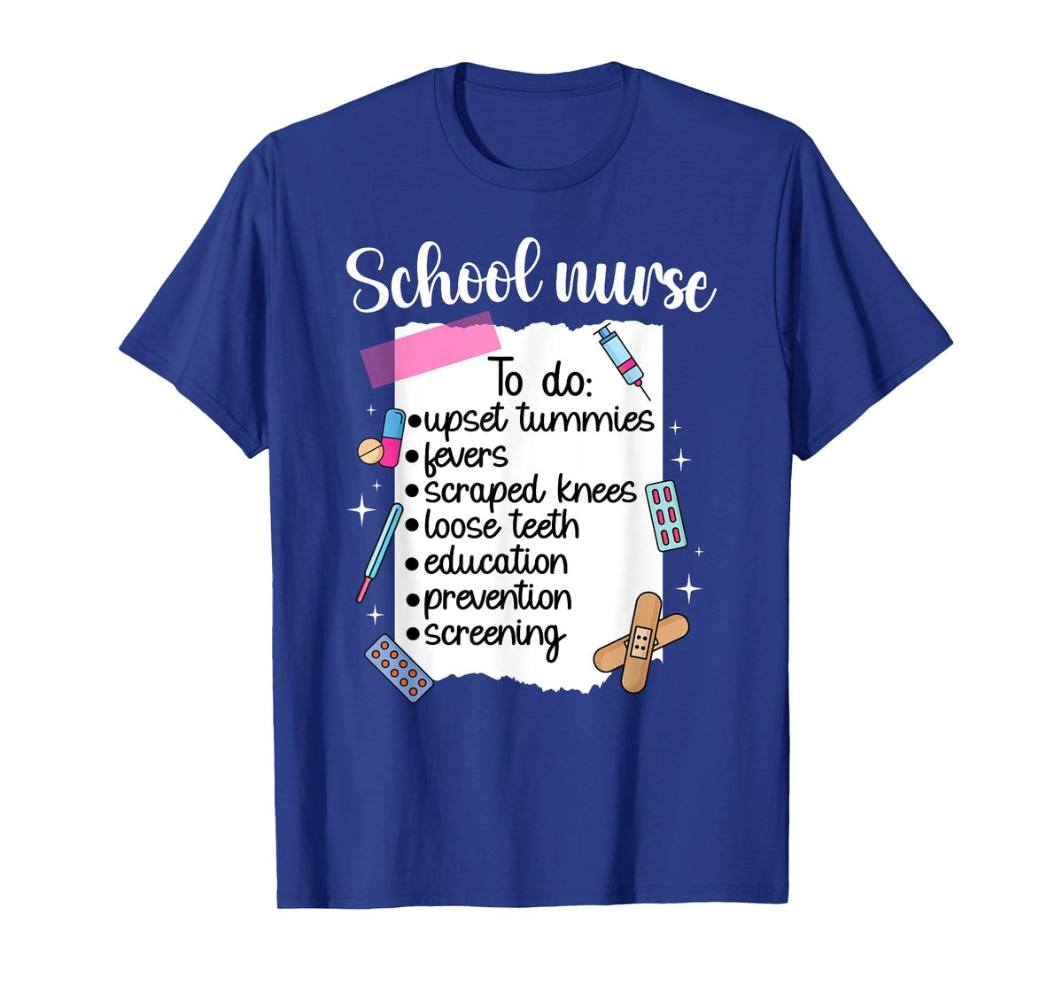 School Nurse To Do School Nursing School Nurses Day T-Shirt