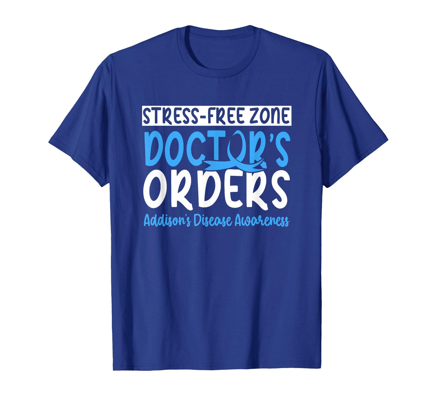 Addison's Disease T-Shirt