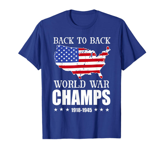 World War Champs Tee 4th Of July T-Shirt