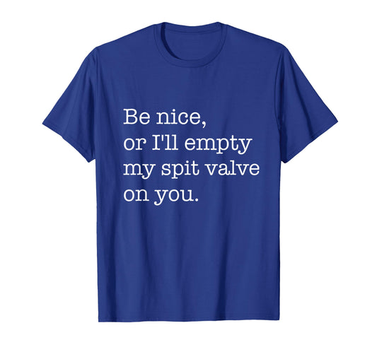 Marching Band Shirt Brass Spit Valve Trumpet Funny T Shirt T-Shirt
