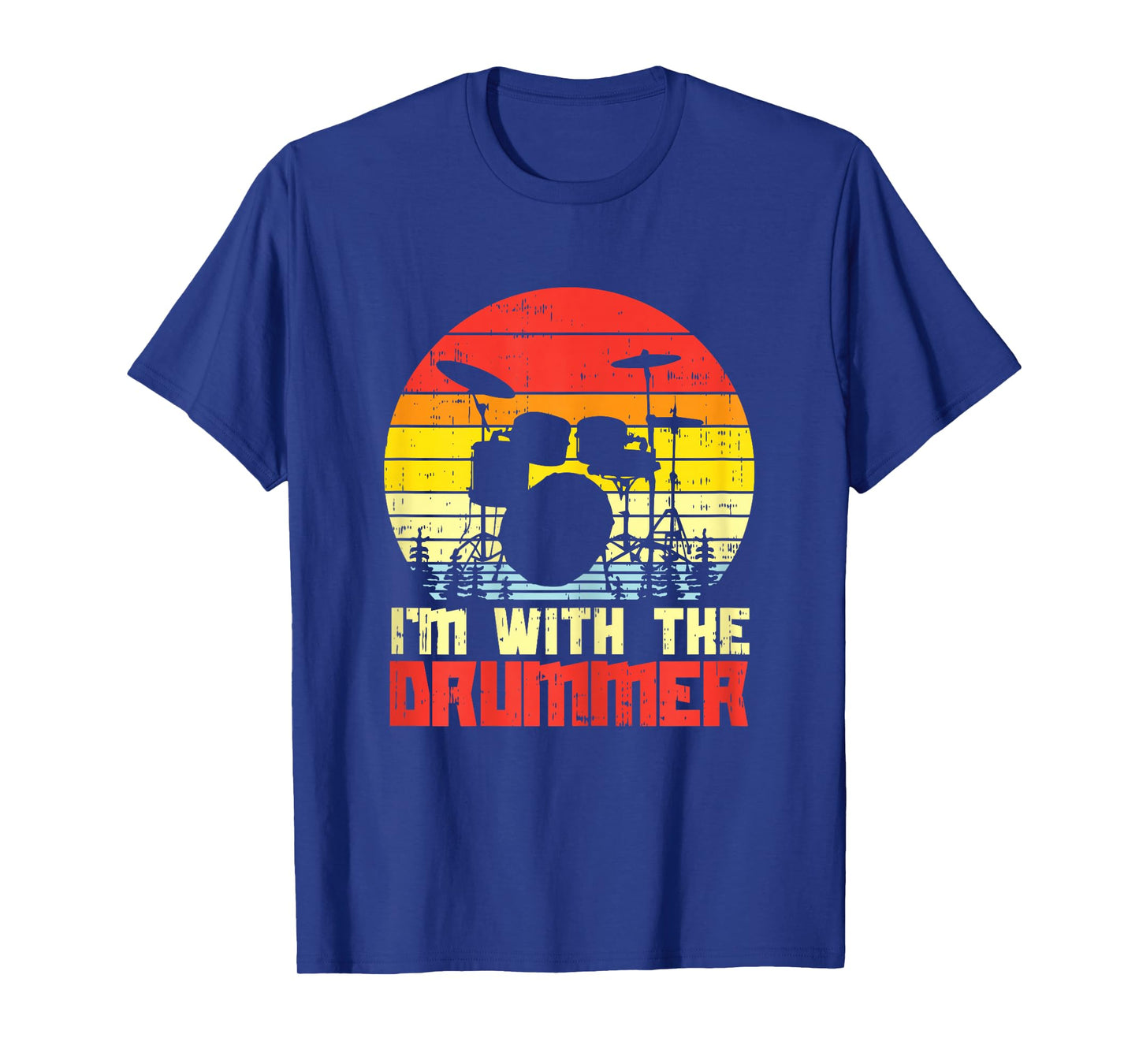 Im With The Drummer Drum Drumming Girlfriend Wife Women Gift T-Shirt