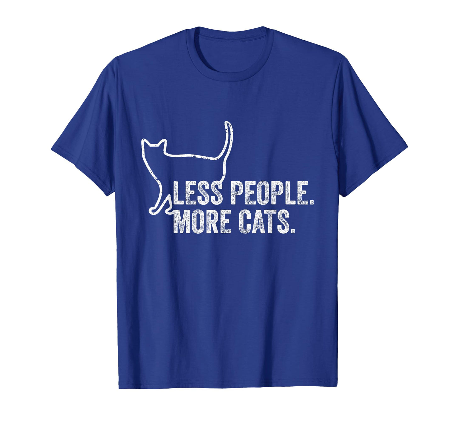 Girls Womens Funny Cat Owner Less People More Cats T-Shirt