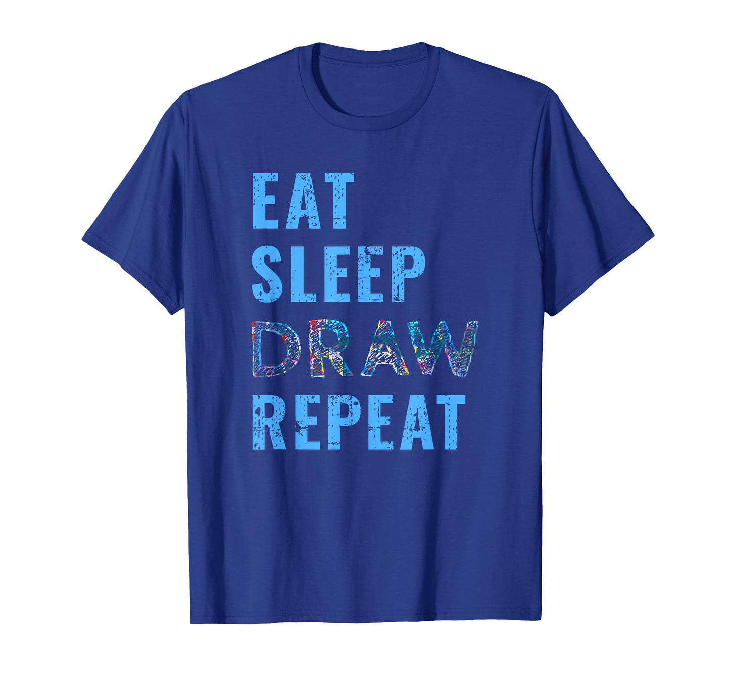 Artist Eat Sleep Draw Repeat Art Drawing Gift T-Shirt