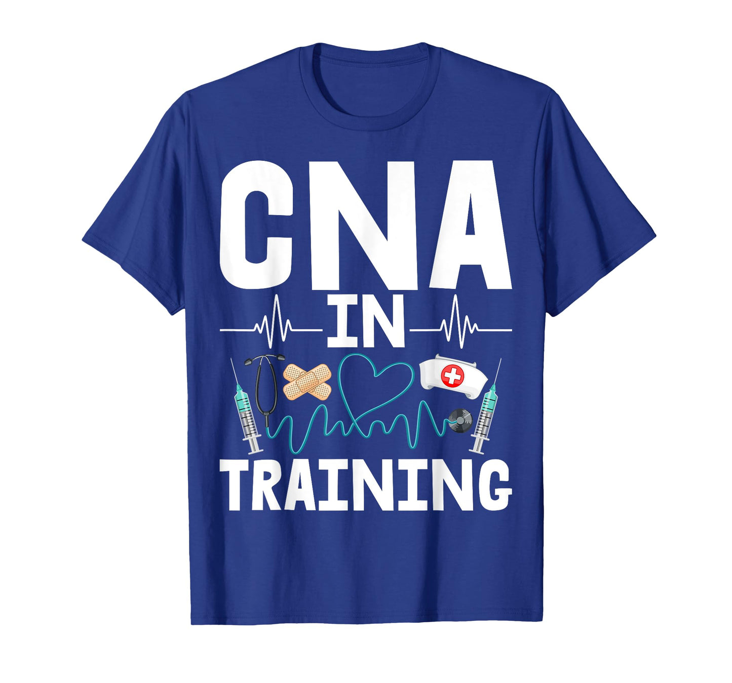 CNA in Training - Future Certified Nurse Assistant T-Shirt