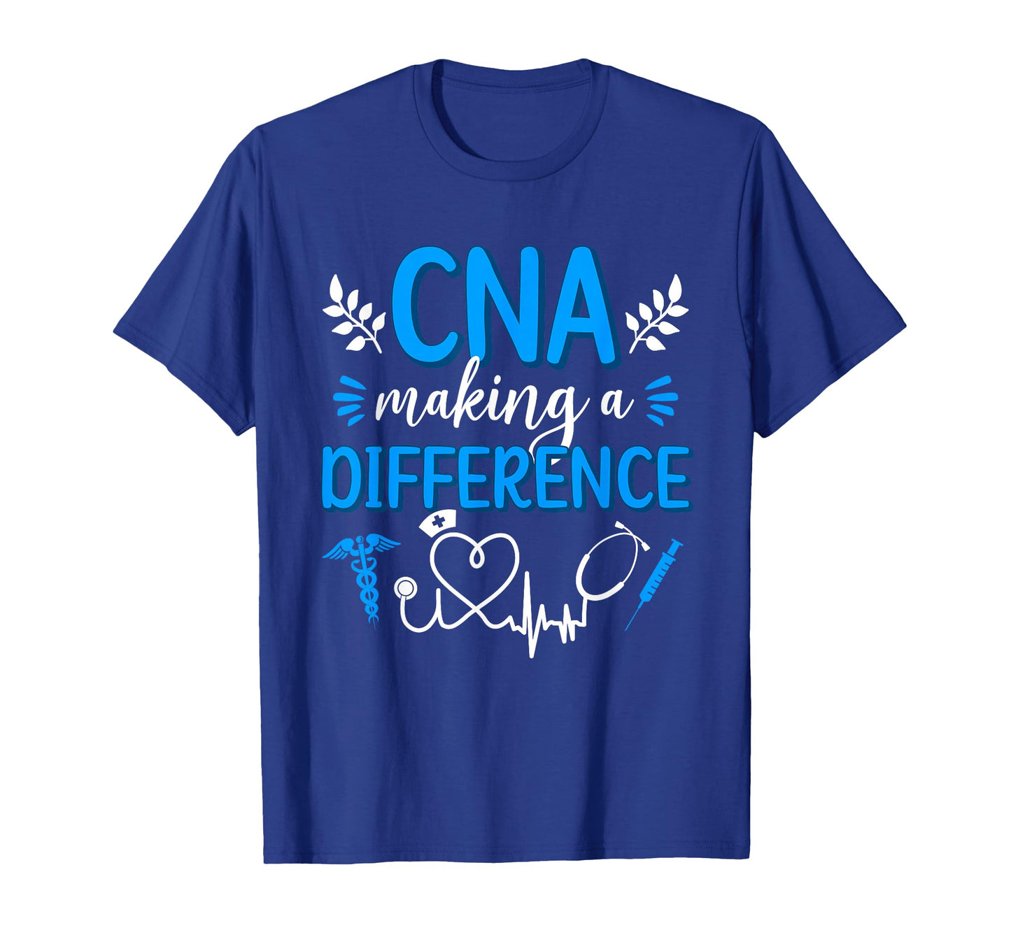 CNA Nurse Appreciation Certified Nurse Assistant T-Shirt