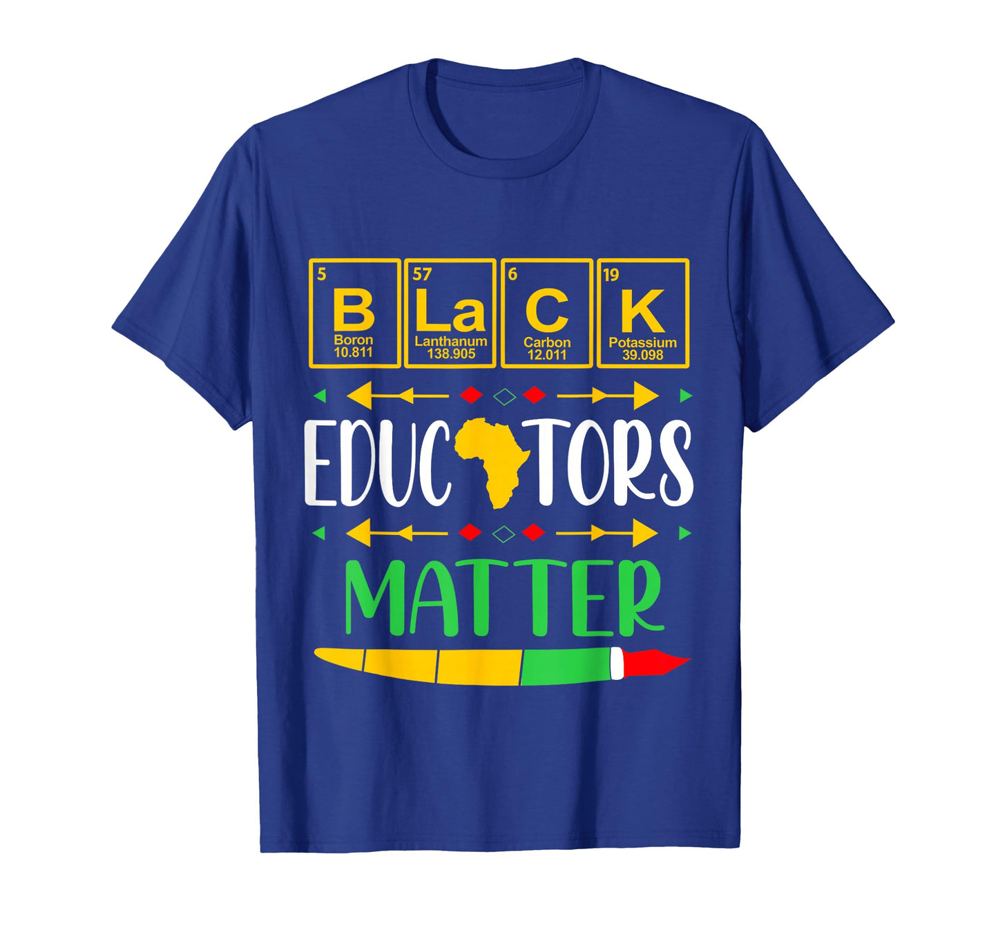 Black Educators Matter History Month Africa American Teacher T-Shirt