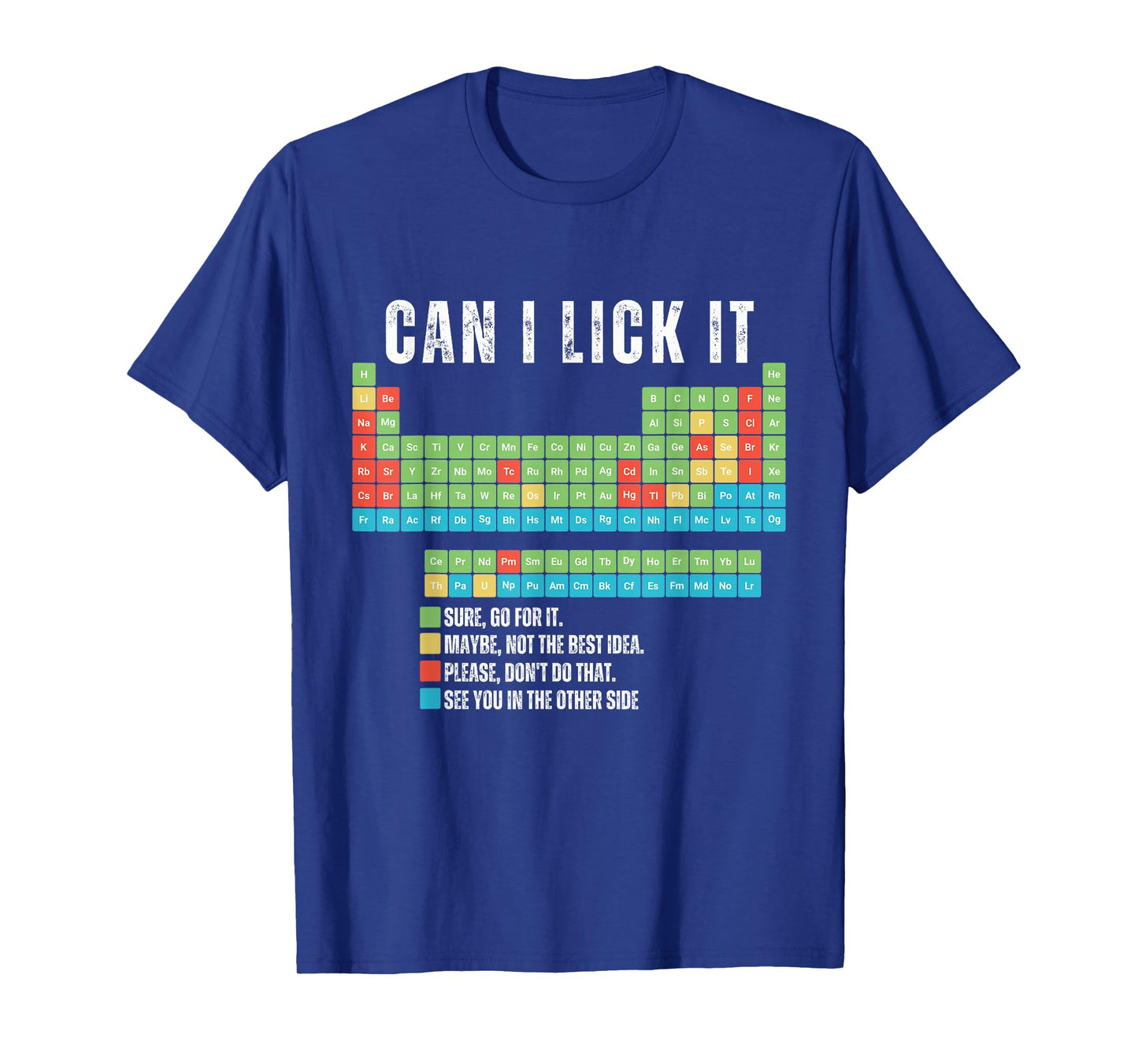 Can I Lick It Tee Funny Periodic Table of Elements Science T-Shirt