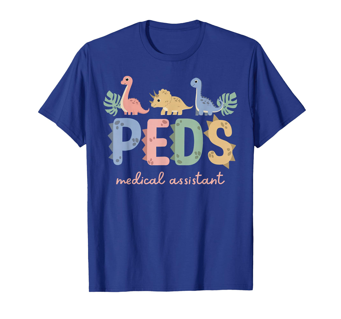 Cute Dinosaur PEDS MA Pediatric Medical Assistant Nurse Grad T-Shirt