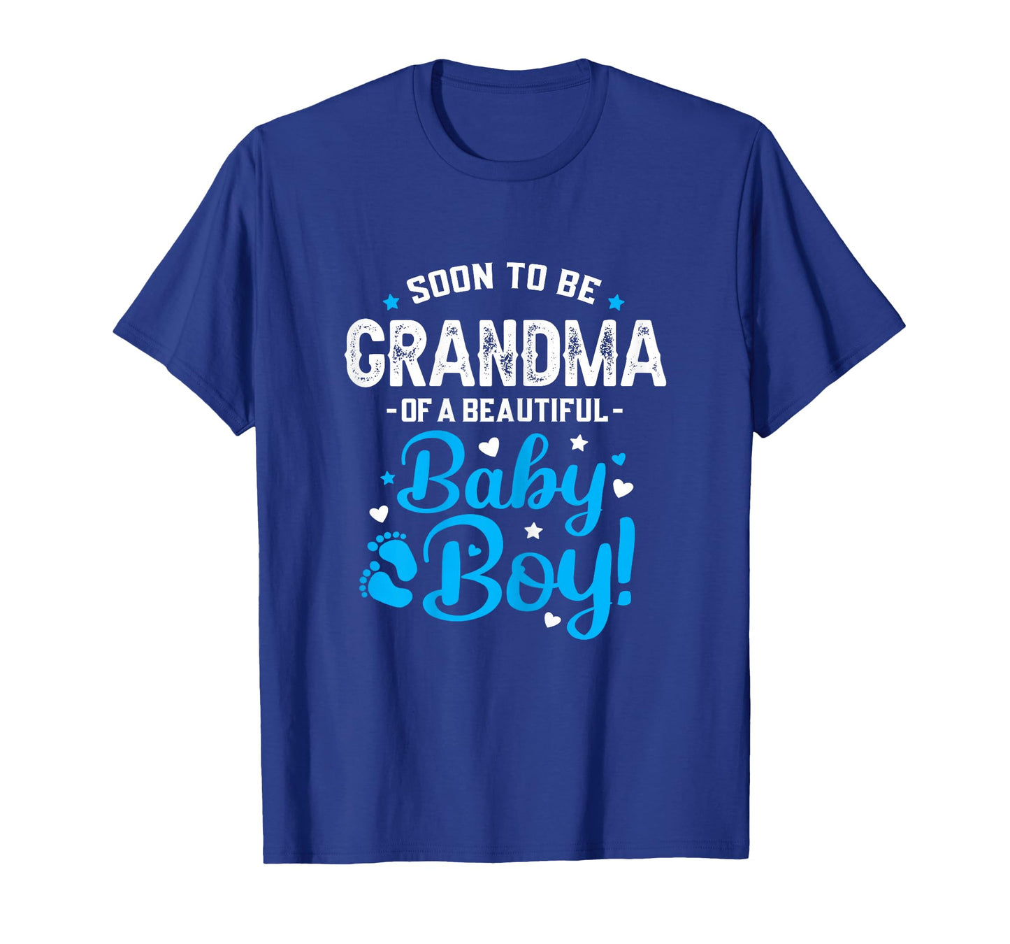 Soon to Be Grandma of A Baby Boy, Promoted to Grandma T-Shirt