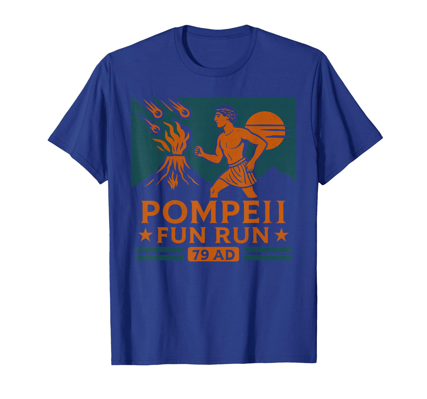 Pompeii Fun Run 79 AD Funny Volcano Geography Volcanologist T-Shirt