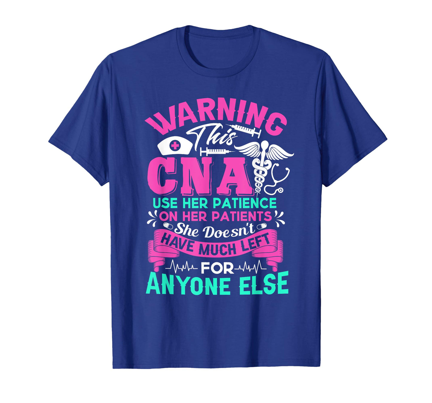 CNA Shirt - Warning This CNA Use Her Patience T-Shirt