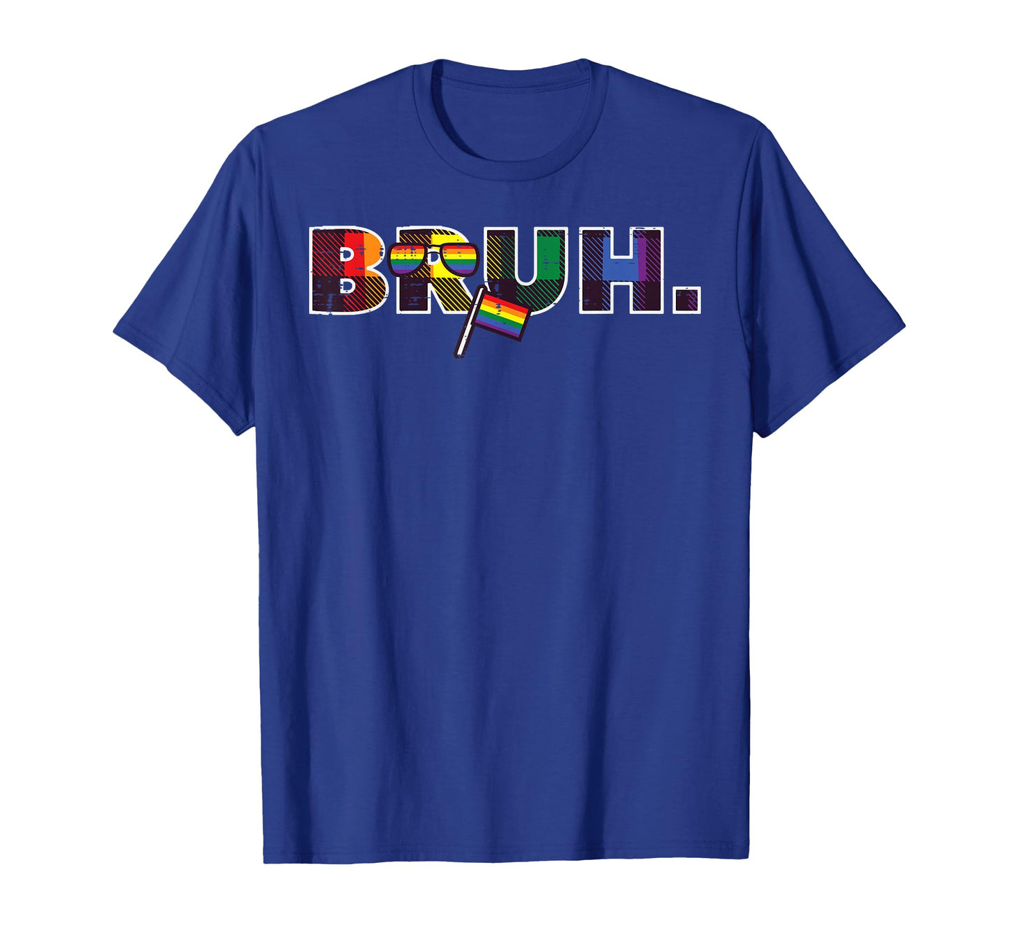 Gay Pride Month Bruh Meme LGBTQ Ally Rainbow Men Women Kids T-Shirt