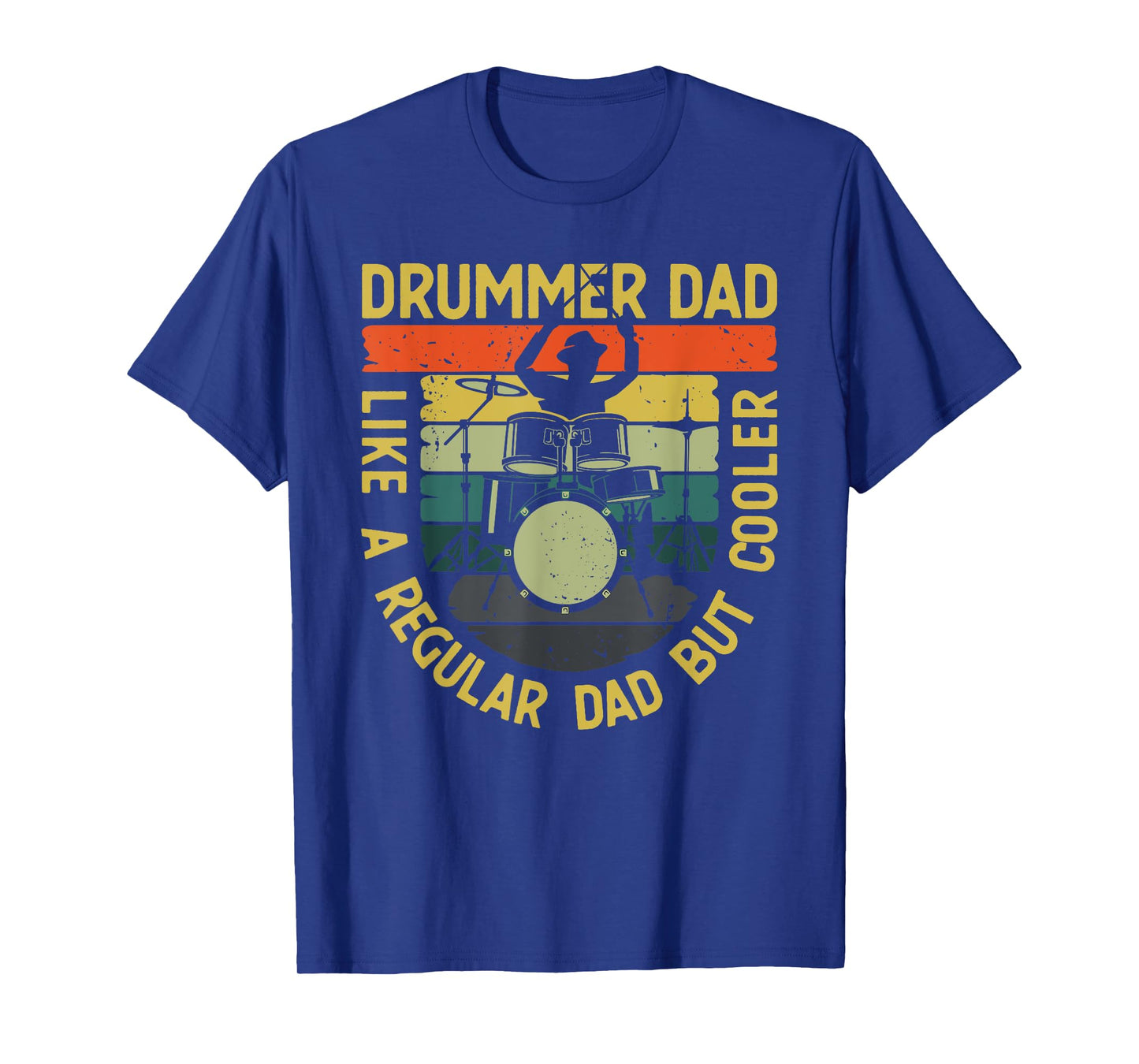 Funny Drummer Art For Dad Men Father Drumming Drum Set Lover T-Shirt