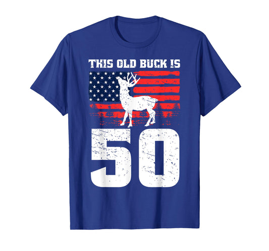 Deer Hunting 50th Birthday Party Hat Old Buck Hunters USA T-Shirt