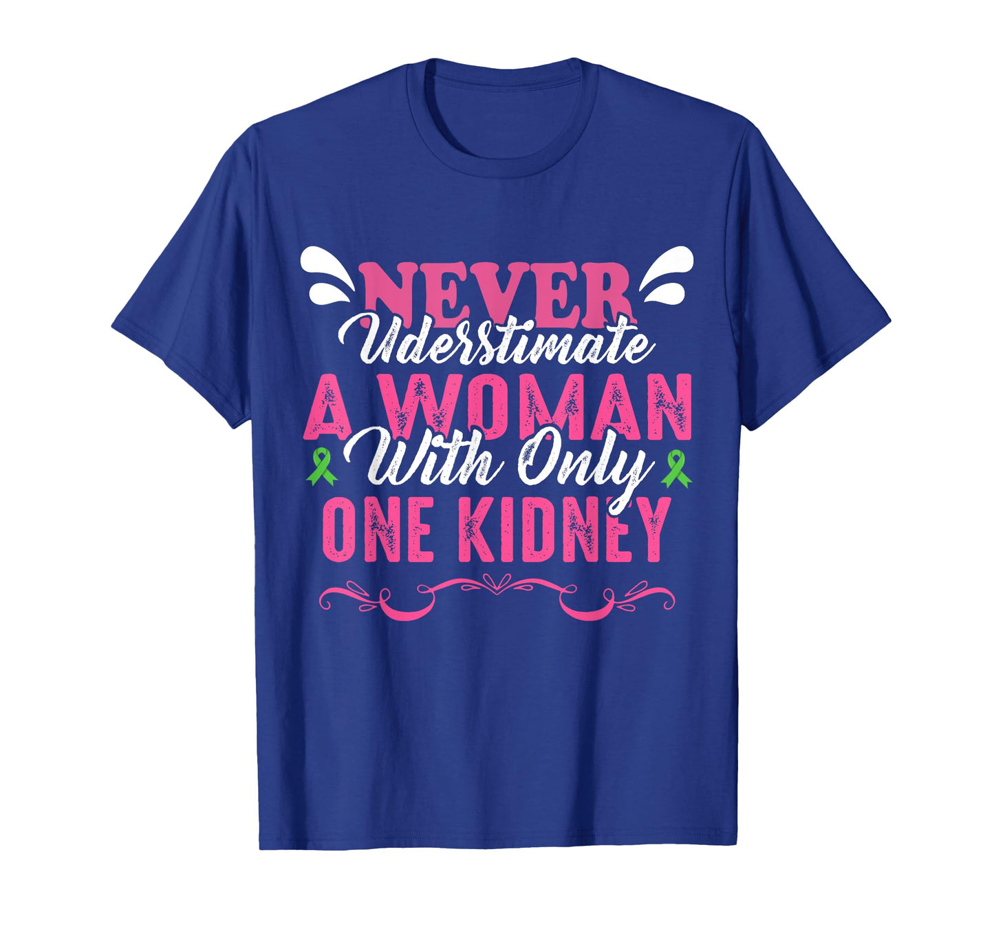 Cute Woman With One Kidney Donor Wife Transplant Survivor T-Shirt