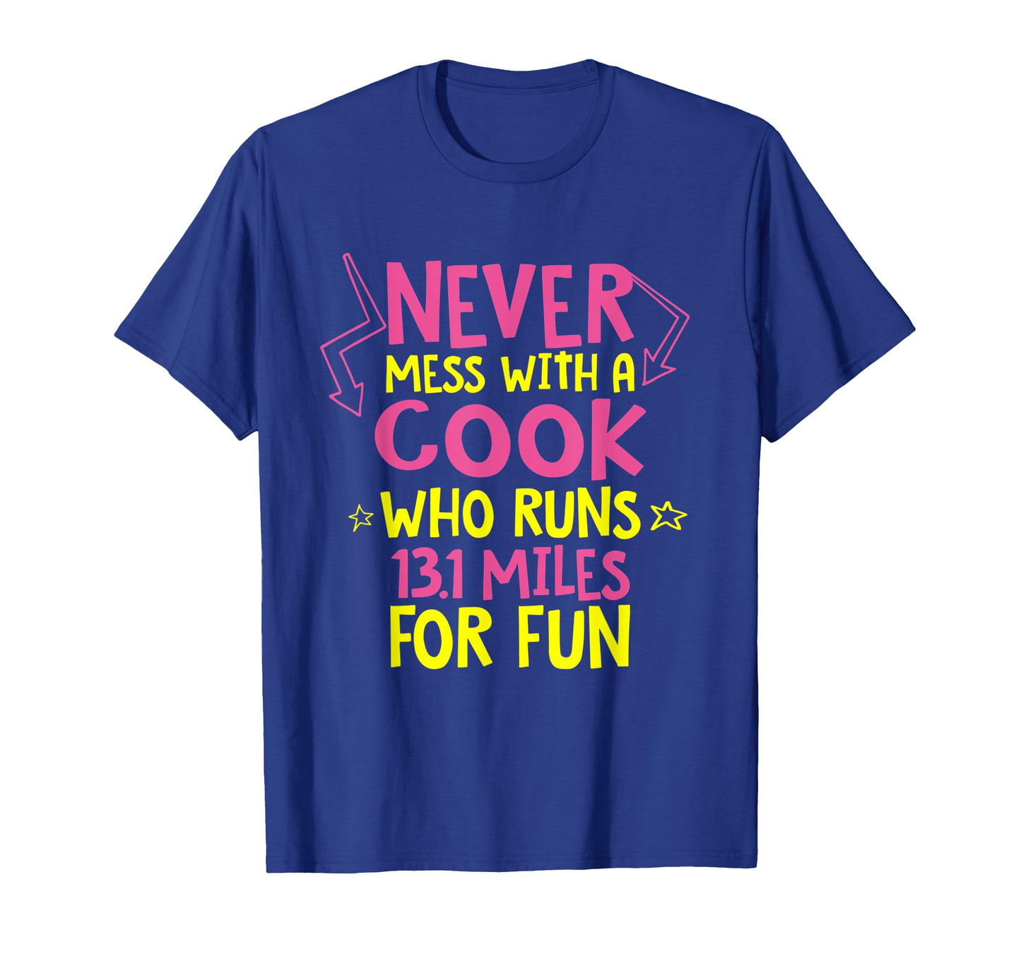 Cook Who Runs Half Marathon Funny Running Humor Runner Chef T-Shirt