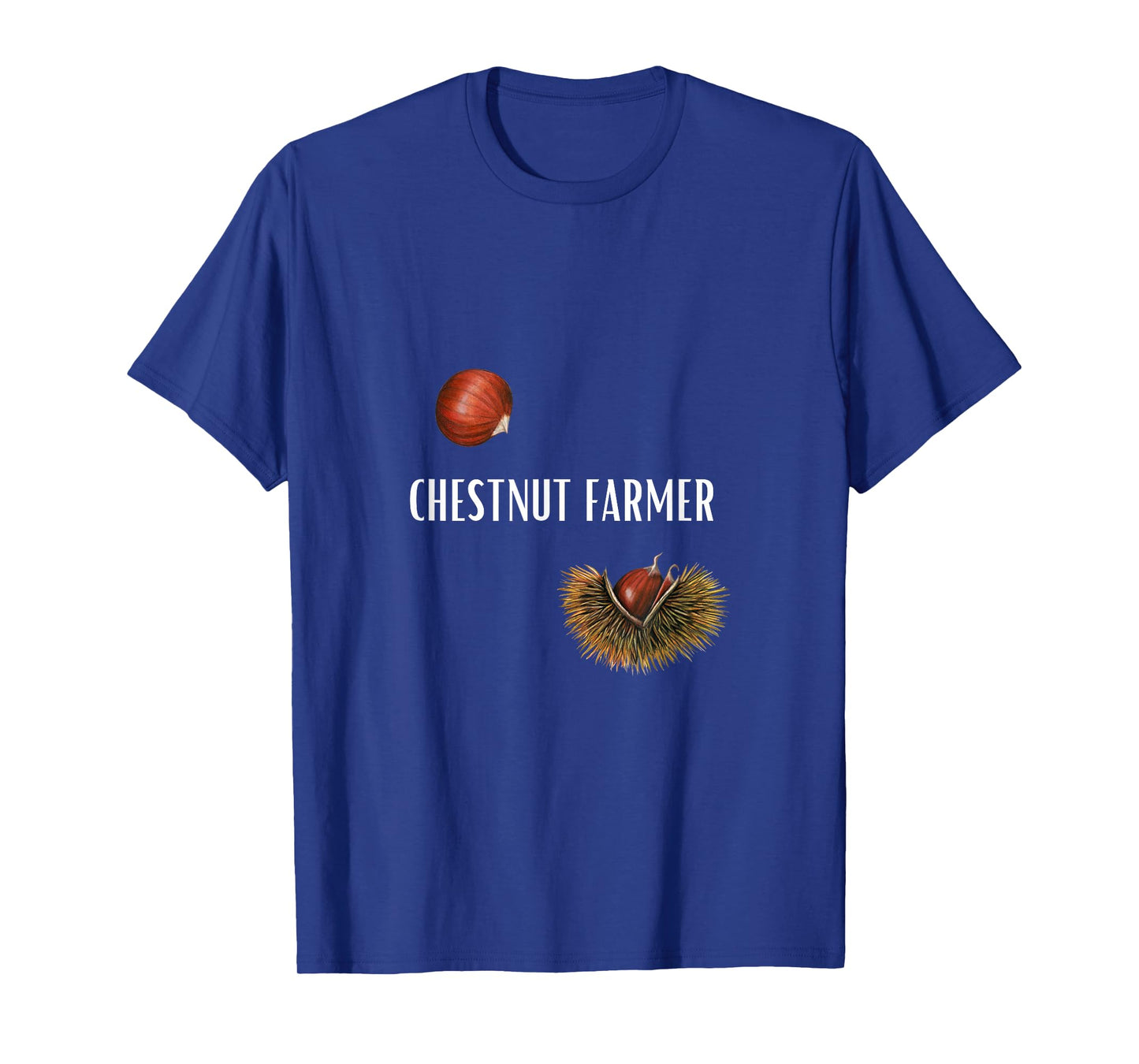 Chestnut Farmer Castanea Mollissima Nut Grower T-Shirt