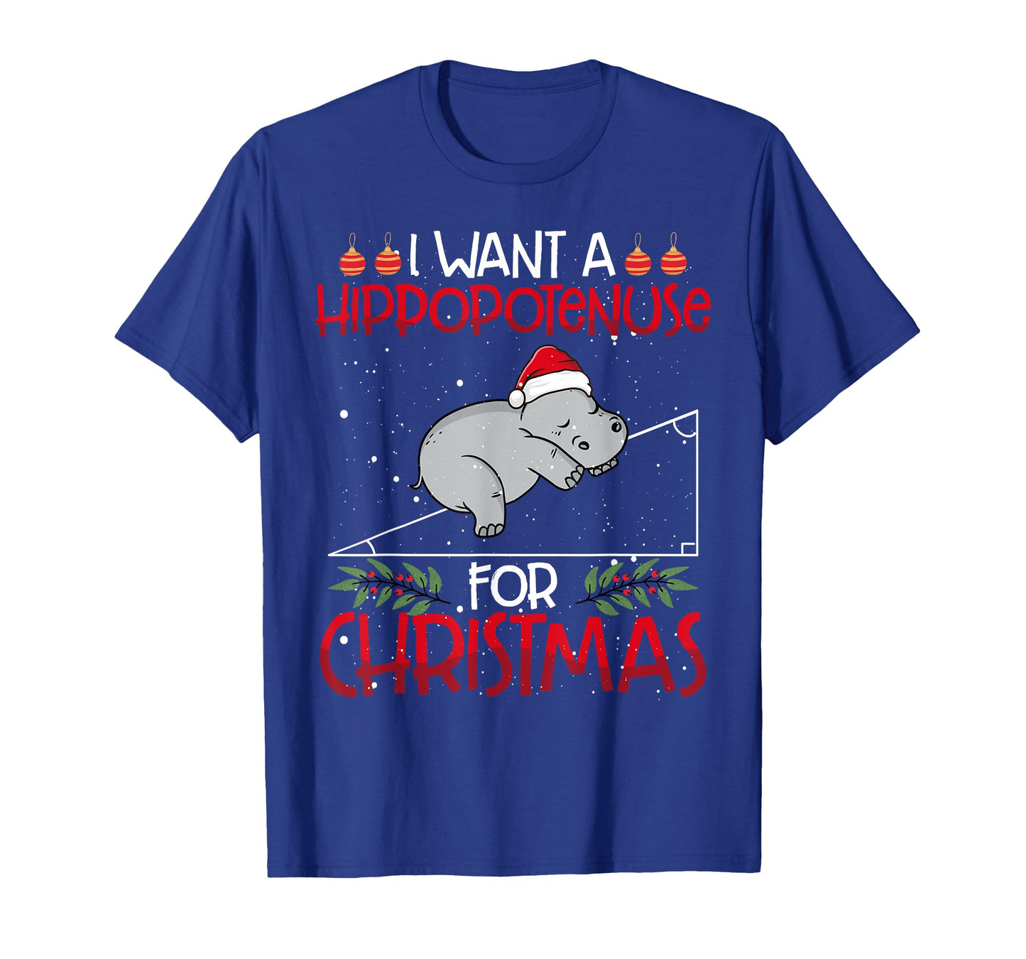 Christmas Math Teacher Funny Hypotenuse Math Hippotenuse Men Women T-Shirt
