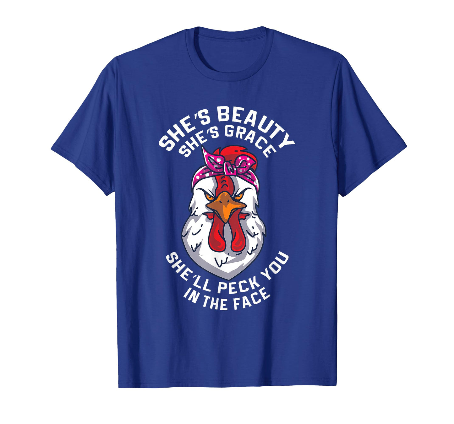 Angry Chicken Peck You In The Face Hen Animal Gift T-Shirt