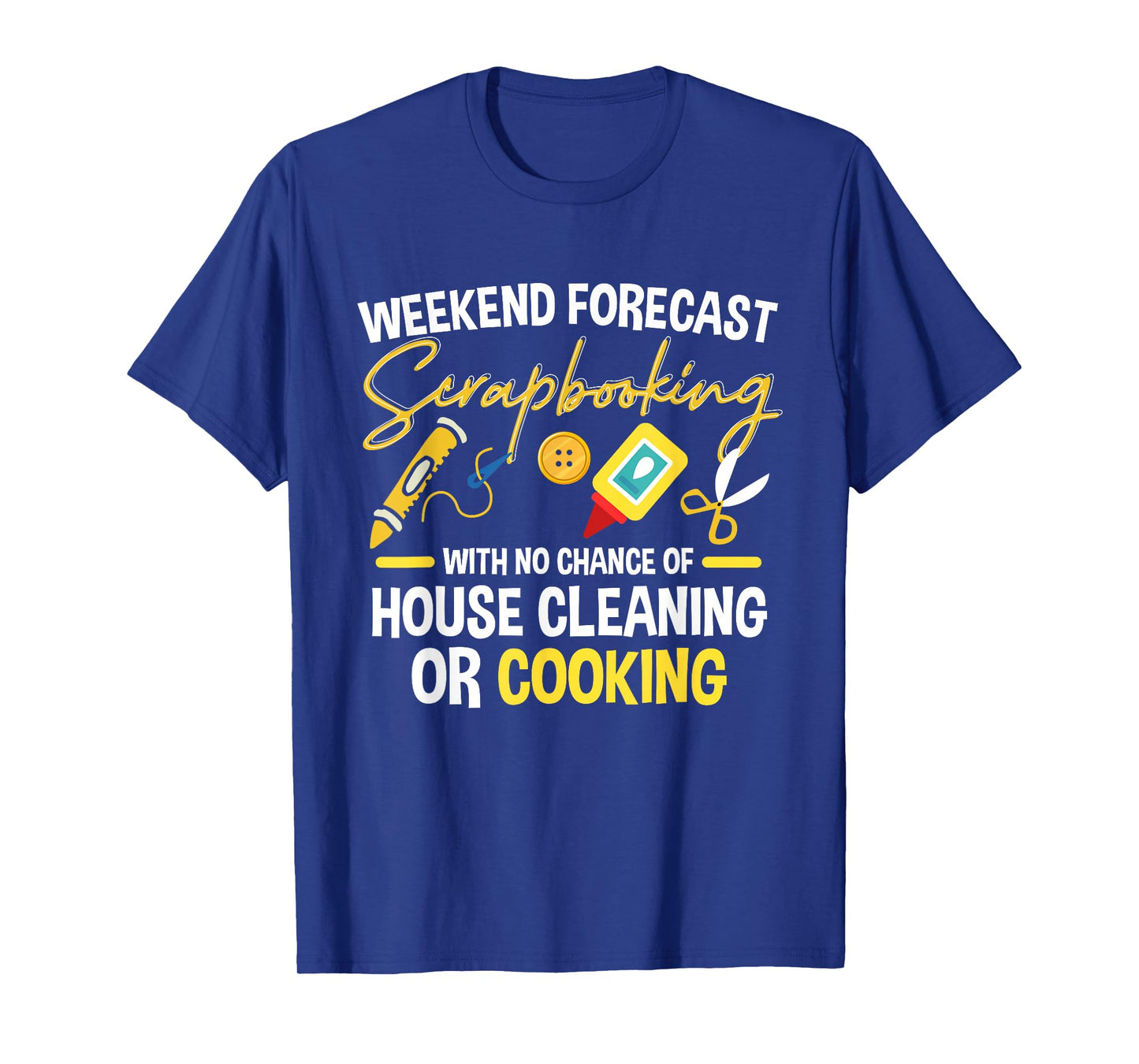 Crafting Scrapbook Crafter Weekend Forecast Scrapbooking T-Shirt
