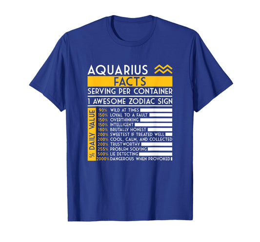 Aquarius Facts Zodiac Sign Horoscope Funny Astrology T-Shirt