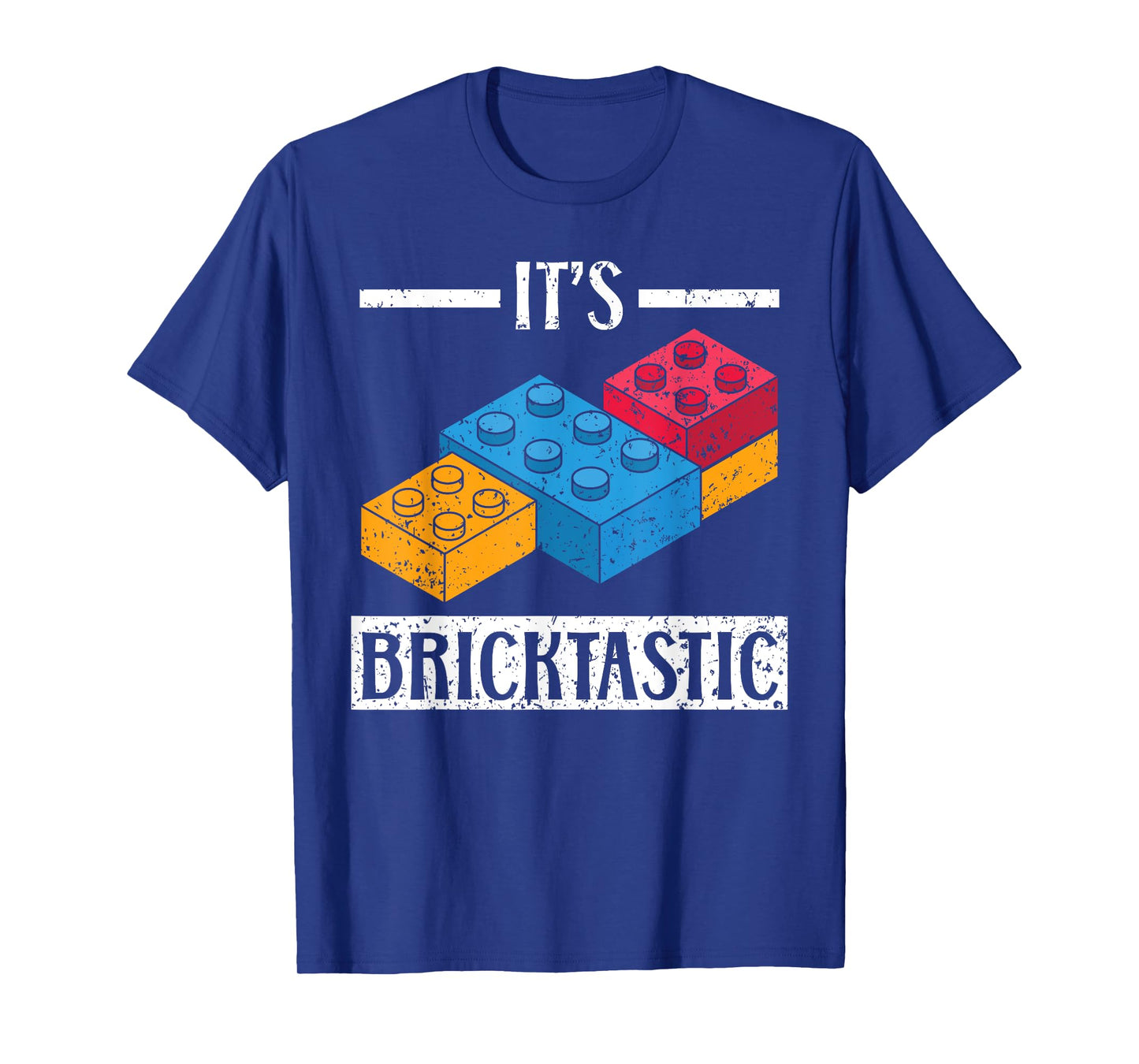 It's Bricktastic Master Builder Bricks Building Blocks T-Shirt