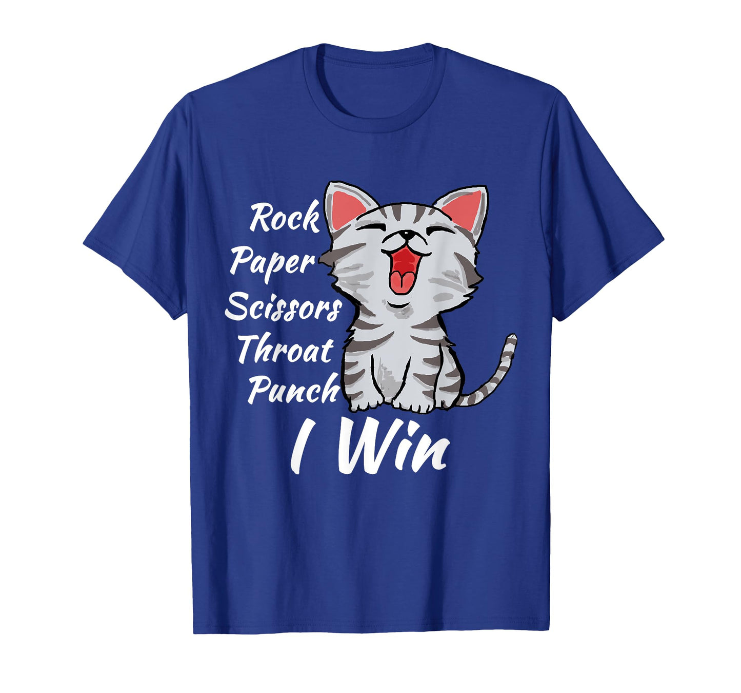 Rock Paper Scissors Throat Punch I Win Cat Funny Men Women T-Shirt