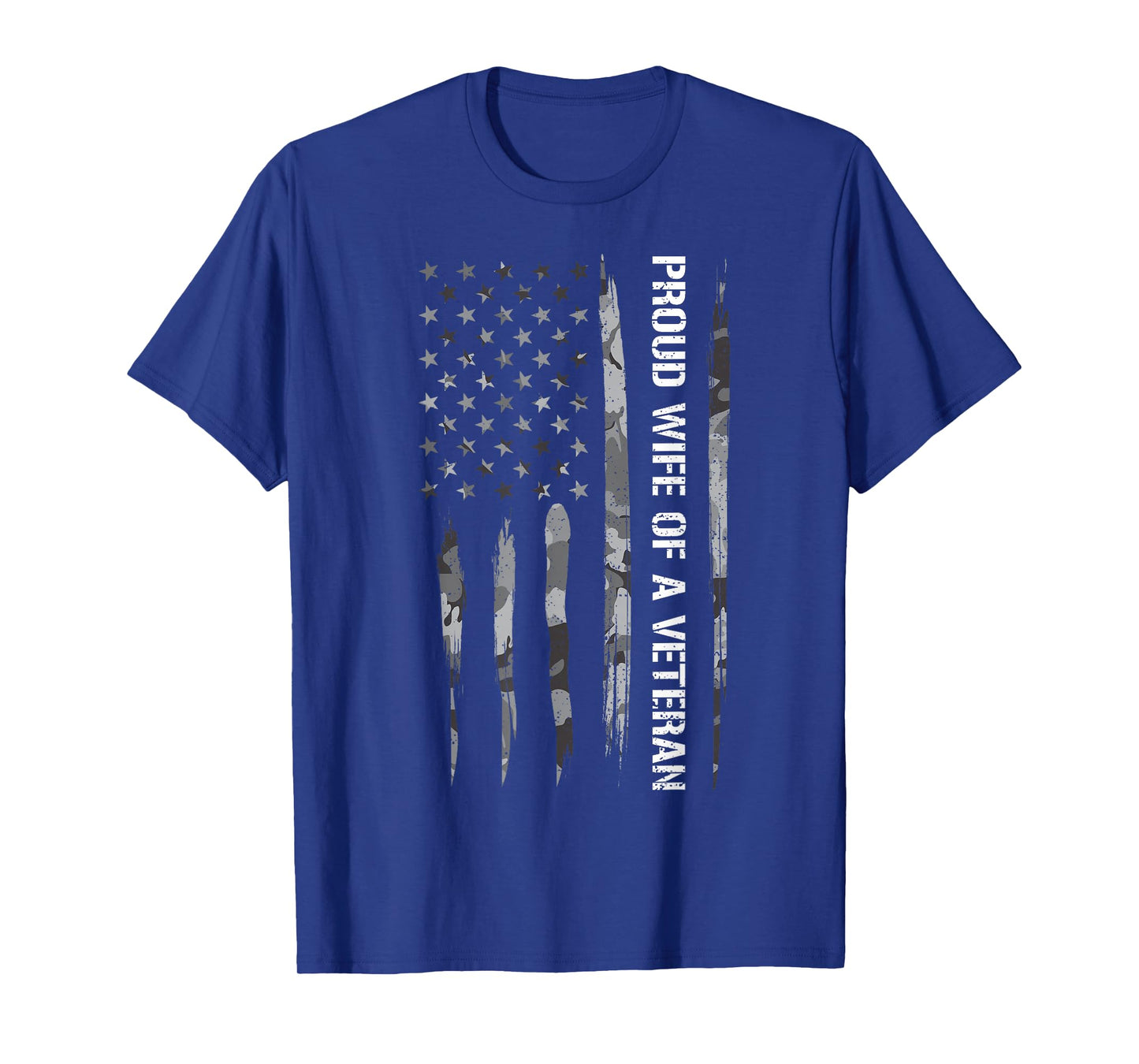 Wife: Proud Wife of A Veteran - American Flag T-Shirt