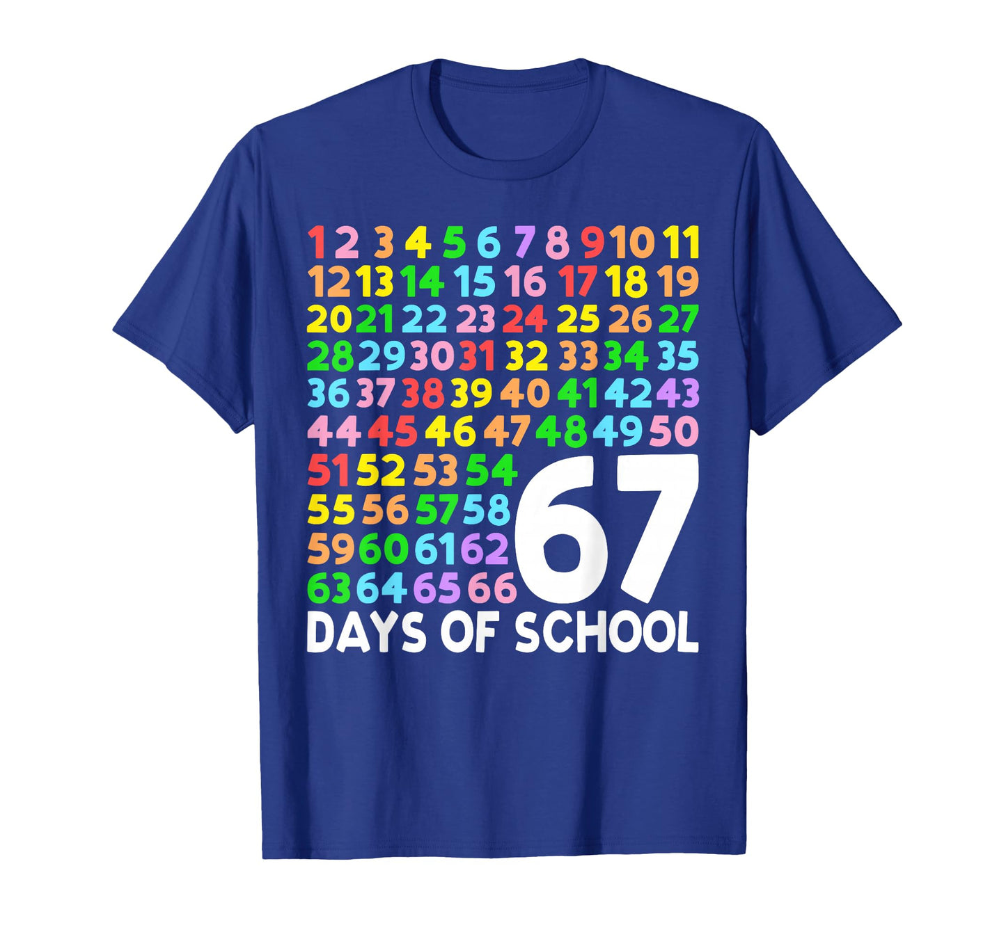 67 Days of School Teacher Kids Boy 67 Math Numbers 100th Day T-Shirt