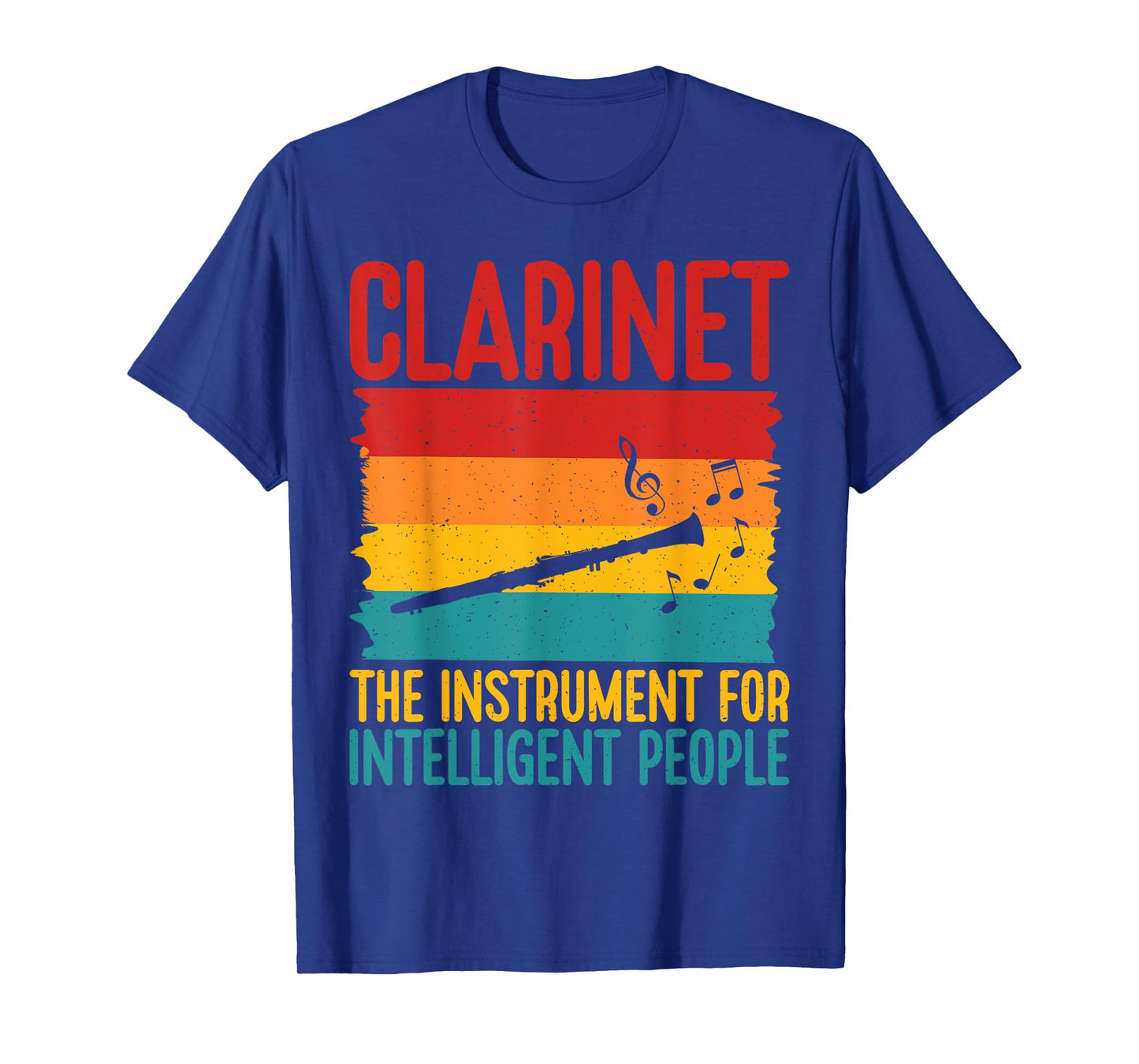Clarinet the Instrument for intelligent People Clarinet T-Shirt