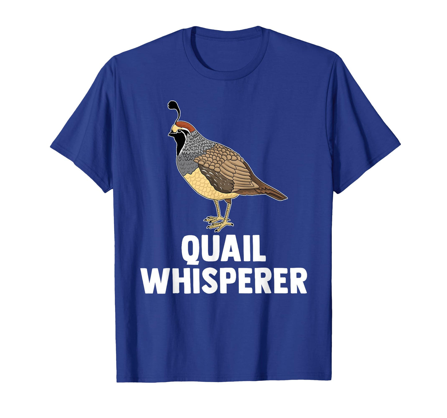 Cute Quail Design For Men Women Kids Quail Bird Whisperer T-Shirt